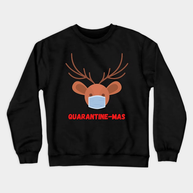 Quarantine-Mas Reindeer Christmas in Quarantine Reindeer with a Mask Social Distancing Crewneck Sweatshirt by nathalieaynie